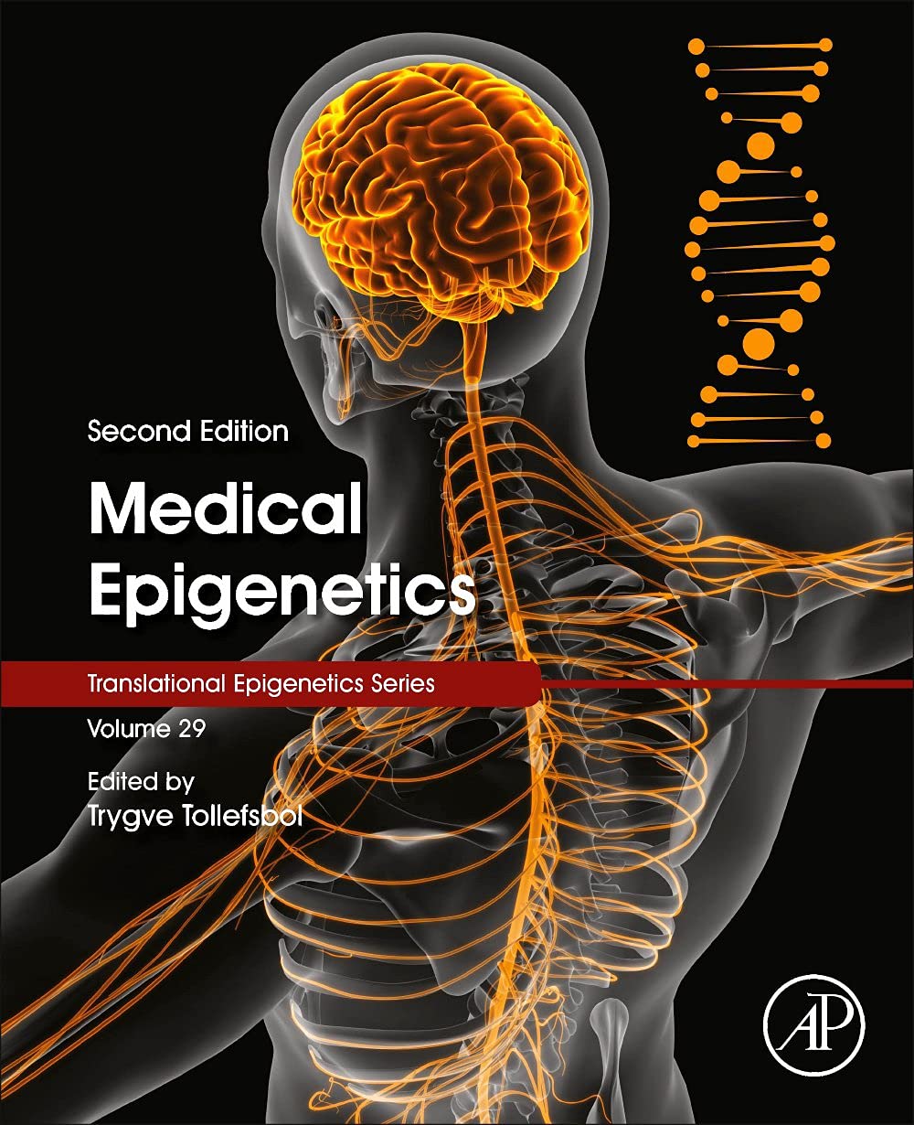 Medical Epigenetics (Volume 29) (Translational Epigenetics