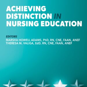 Achieving Distinction in Nursing Education (NLN)-ISBN: 9781975185008