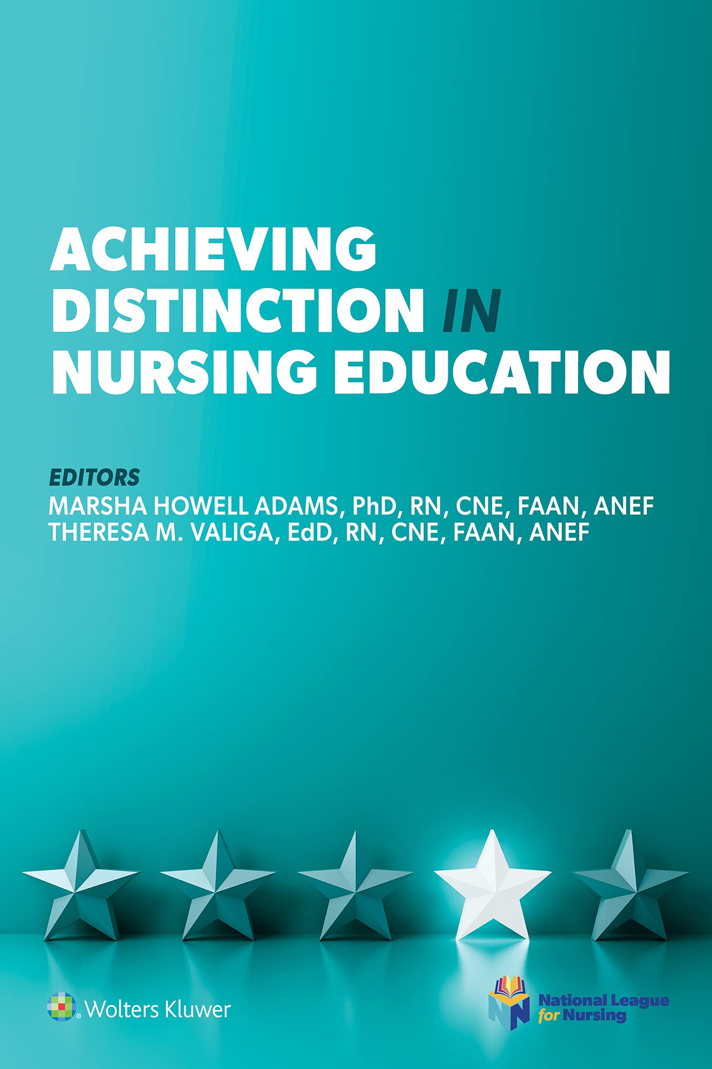 Achieving Distinction in Nursing Education (NLN)-ISBN: 9781975185008