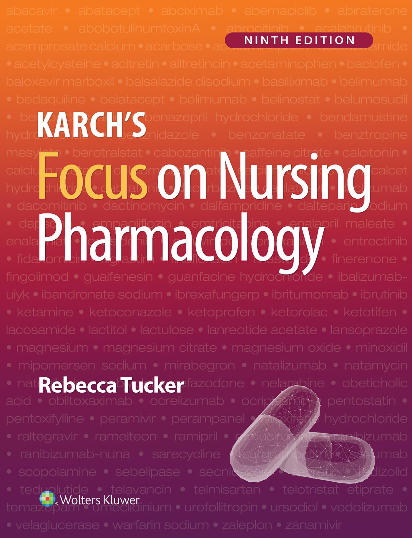 Karch’s Focus on Nursing Pharmacology-ISBN: 9781975180409