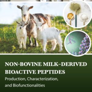 Non-Bovine Milk-Derived Bioactive Peptides: Production