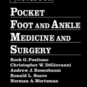 Pocket Foot and Ankle Medicine and Surgery (Pocket Notebook Series)-ISBN: 9781496375292