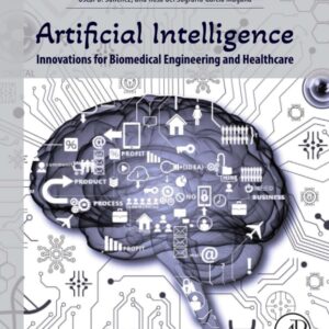 Artificial Intelligence Innovations for Biomedical Engineering and Healthcare