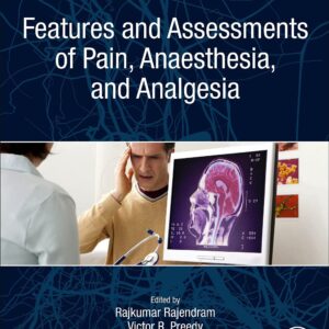 Features and Assessments of Pain