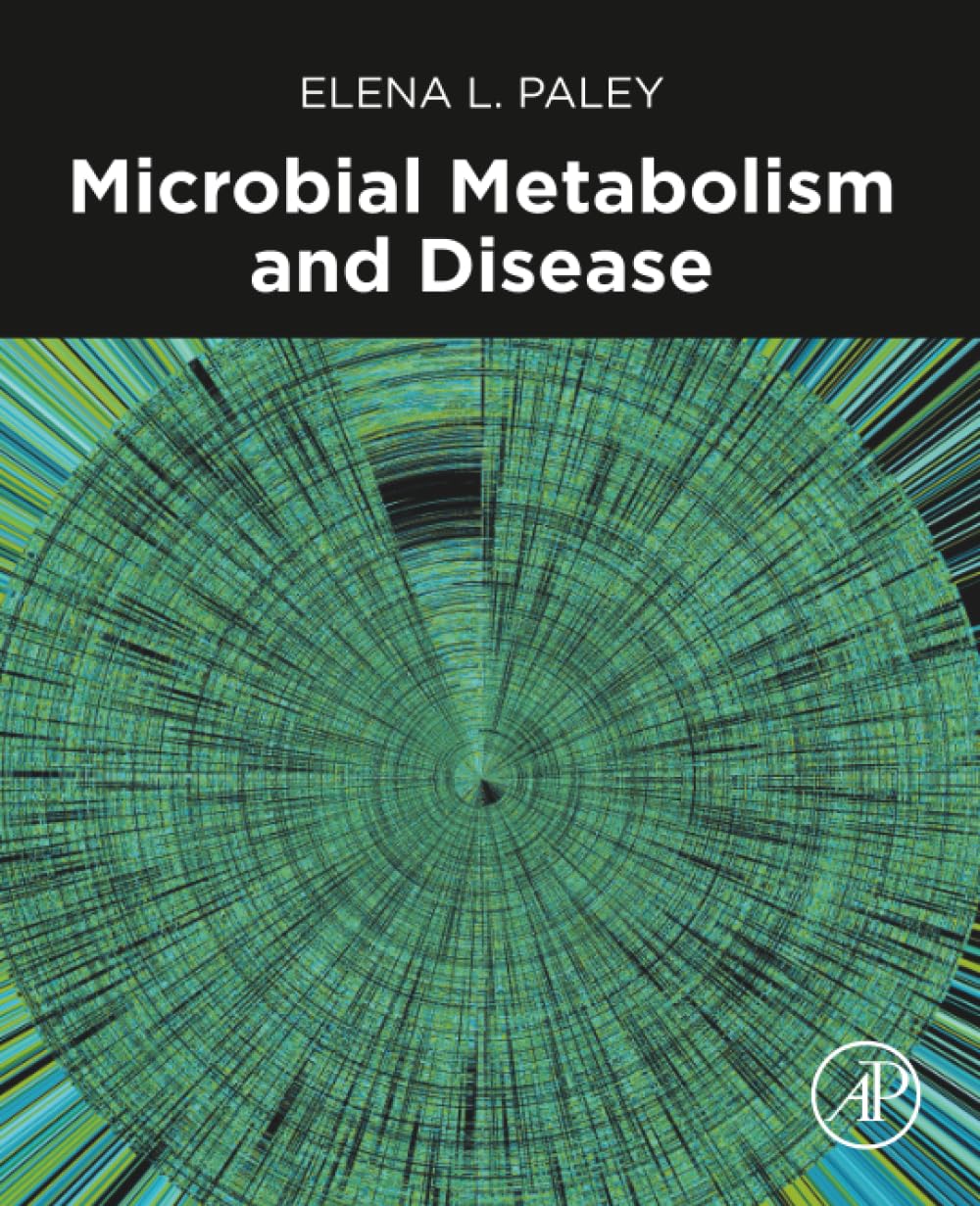 Microbial Metabolism and Disease