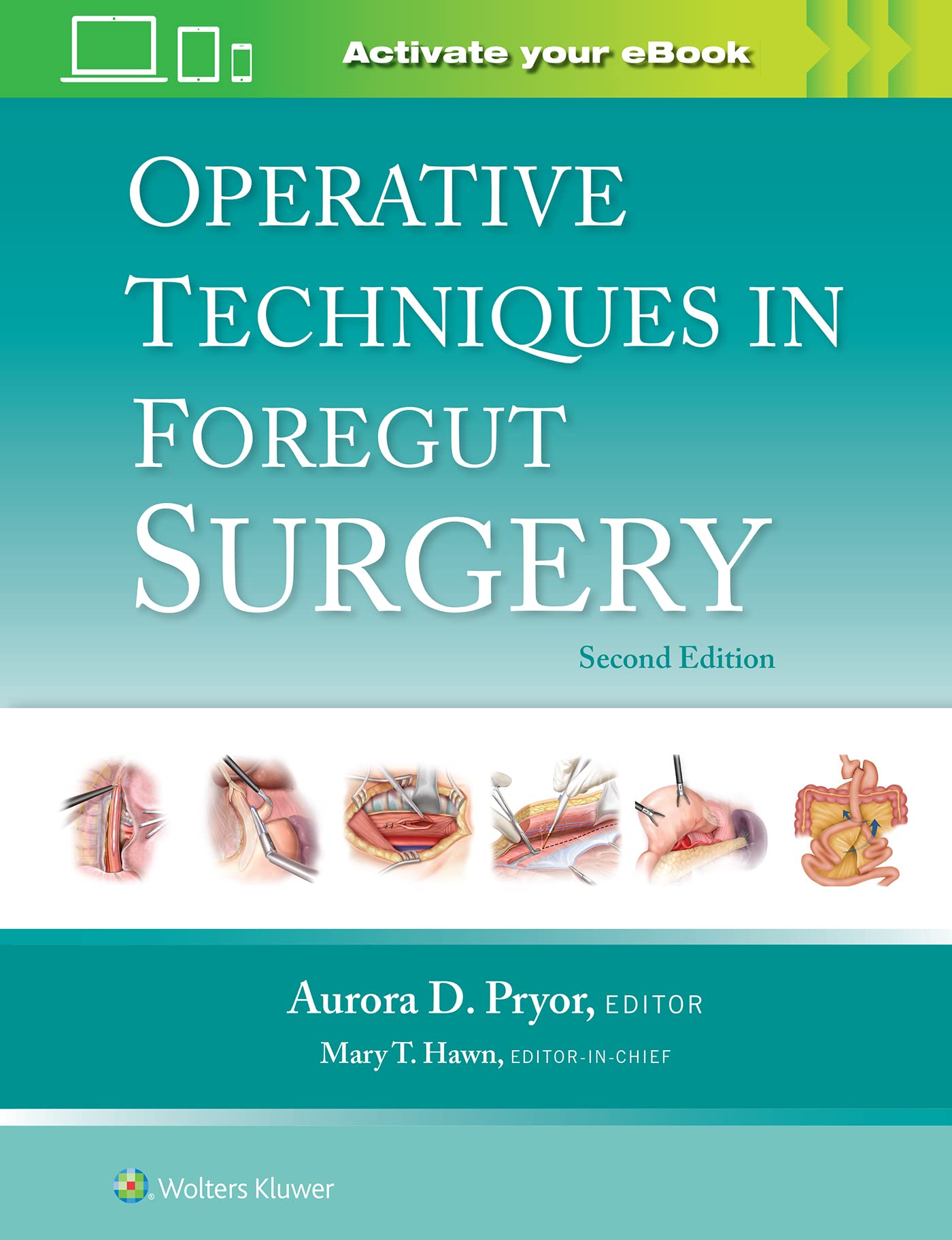 Operative Techniques in Foregut Surgery: Print + eBook with Multimedia-ISBN: 9781975176617