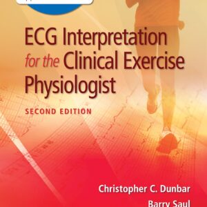 ECG Interpretation for the Clinical Exercise Physiologist-ISBN: 9781975182366