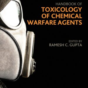 Handbook of Toxicology of Chemical Warfare Agents