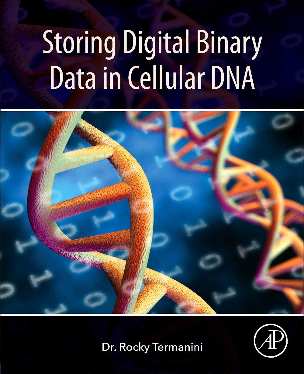 Storing Digital Binary Data in Cellular DNA: The New Paradigm