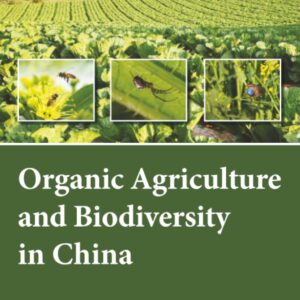 Organic Agriculture and Biodiversity in China: Protection and Agricultural Pollution Mitigation Effects