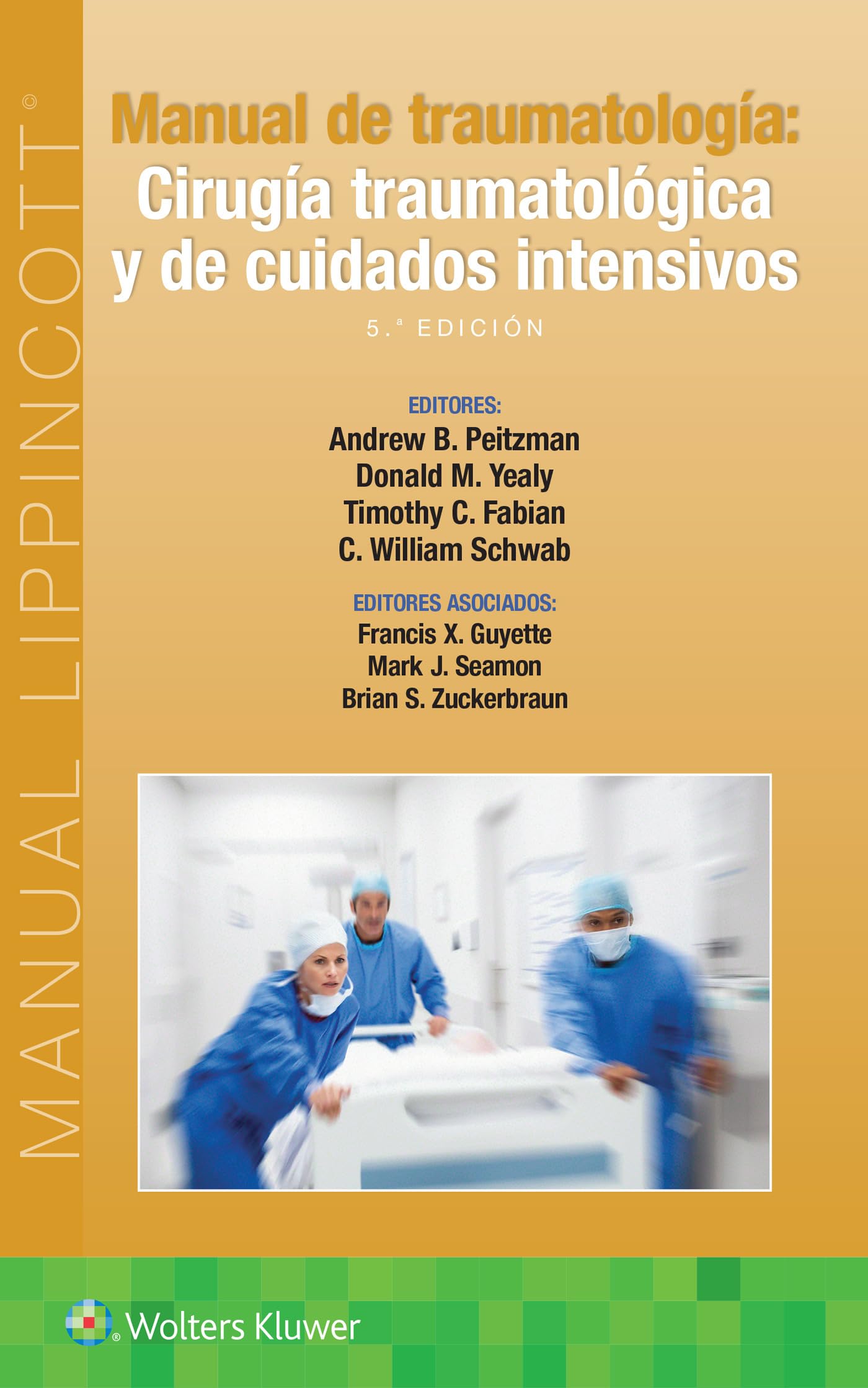 Manual de traumatologÃa. CirugÃa traumatológica y de cuidados intensivos (Spanish Edition)-ISBN: 9788418892622