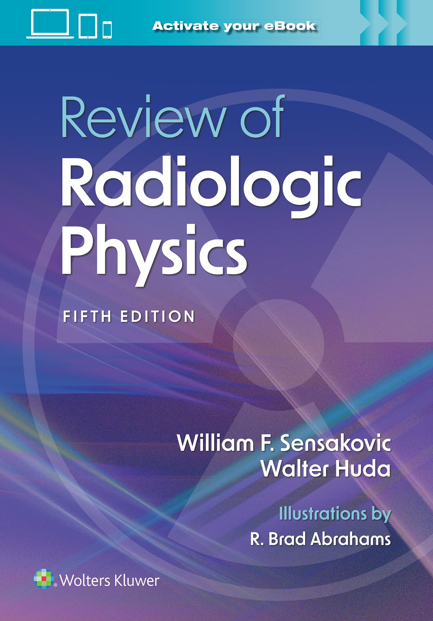 Review of Radiologic Physics: Print + eBook with Multimedia-ISBN: 9781975199043