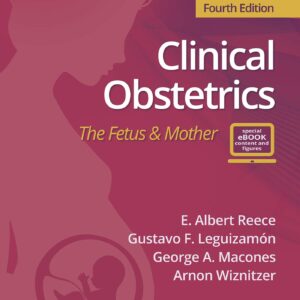 Clinical Obstetrics: The Fetus & Mother-ISBN: 9781975141462