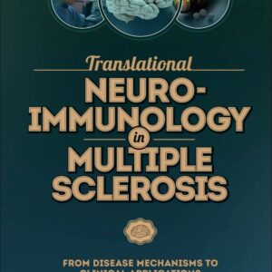 Translational Neuroimmunology in Multiple Sclerosis: From Disease Mechanisms to Clinical Applications