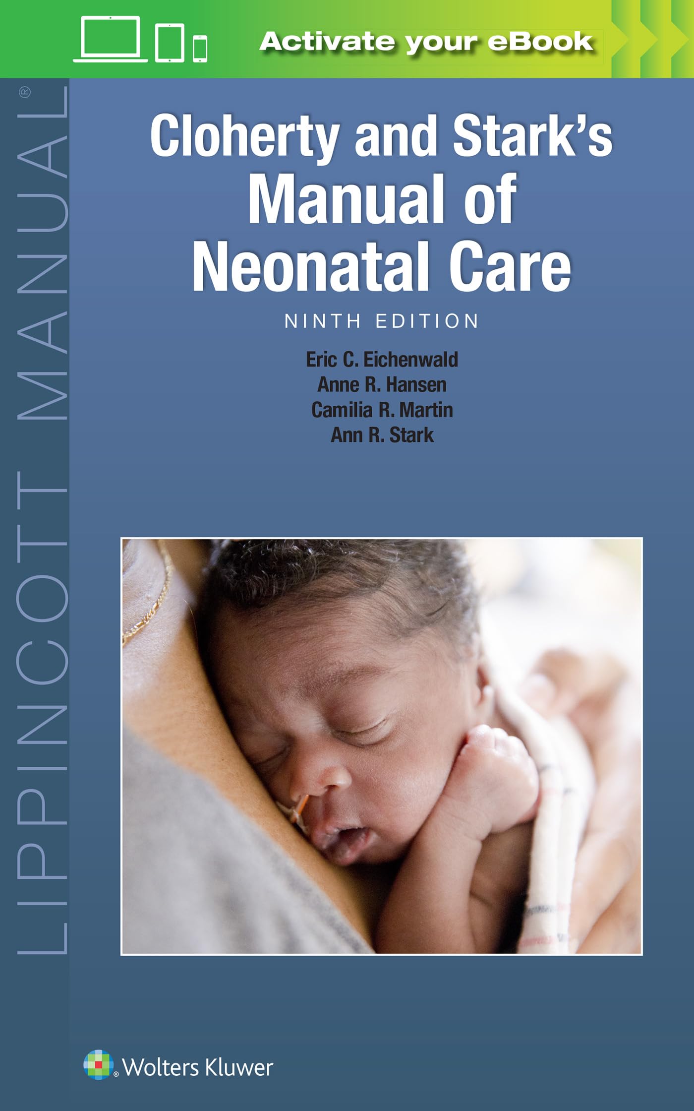 Cloherty and Stark's Manual of Neonatal Care-ISBN: 9781975159528