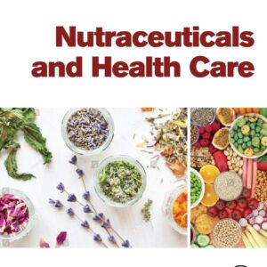 Nutraceuticals and Health Care