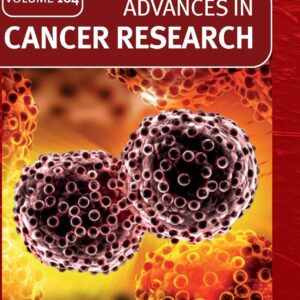 Advances in Cancer Research (Volume 164)