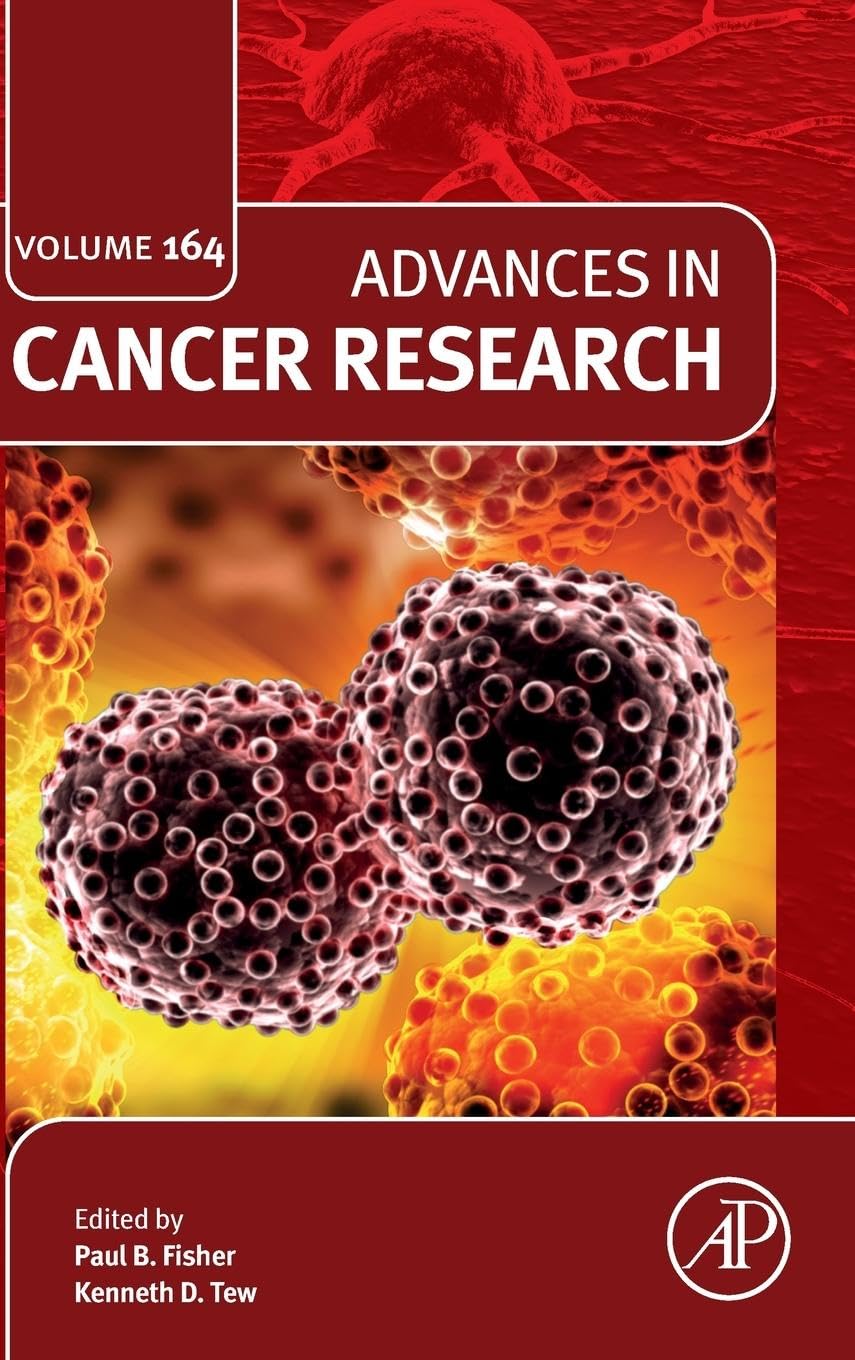 Advances in Cancer Research (Volume 164)