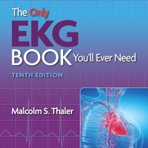 The Only EKG Book Youâ€™ll Ever Need-ISBN: 9781975185831