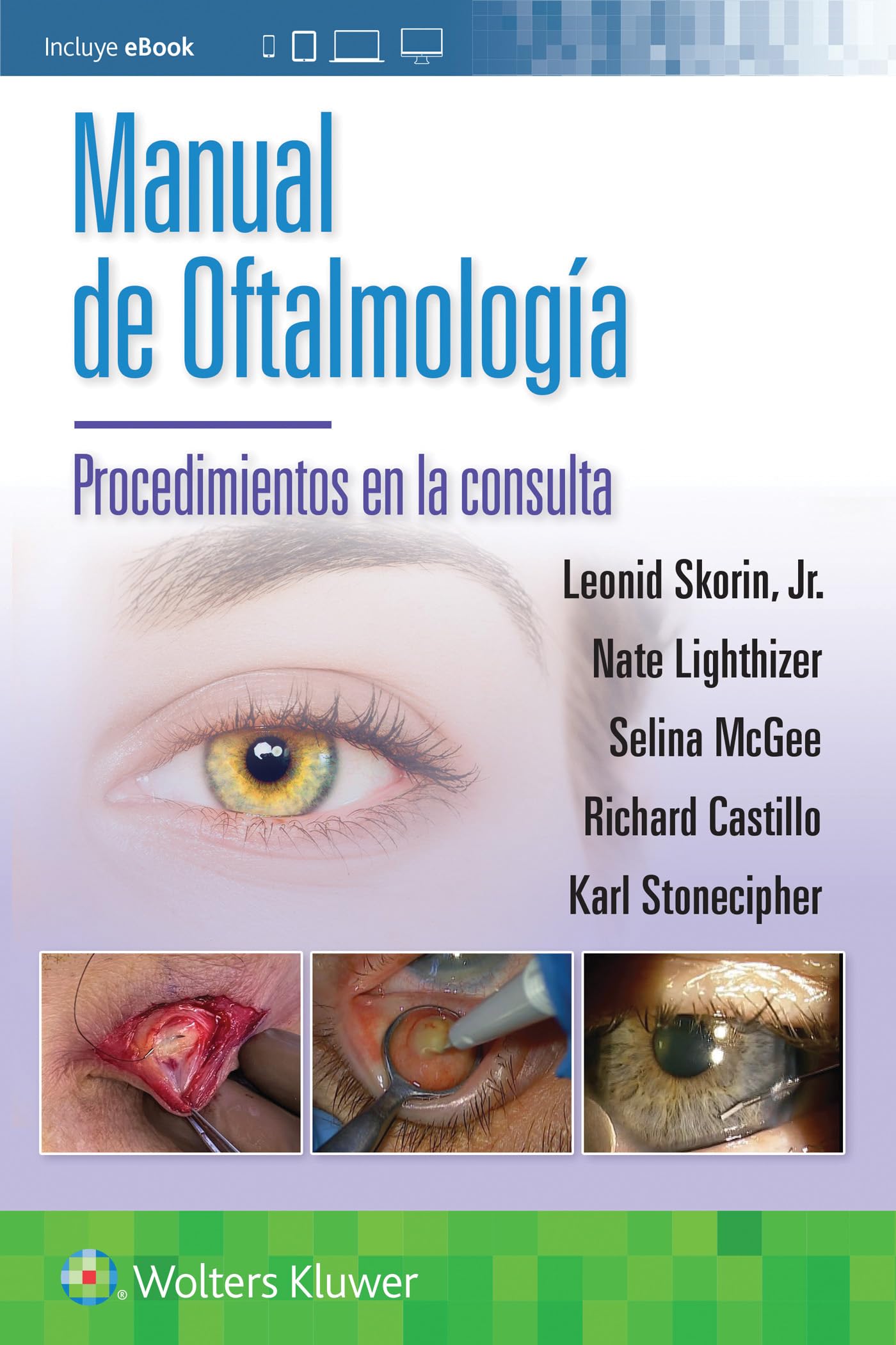 Manual de oftalmologÃa. Procedimientos en la consulta (Spanish Edition)-ISBN: 9788410022706