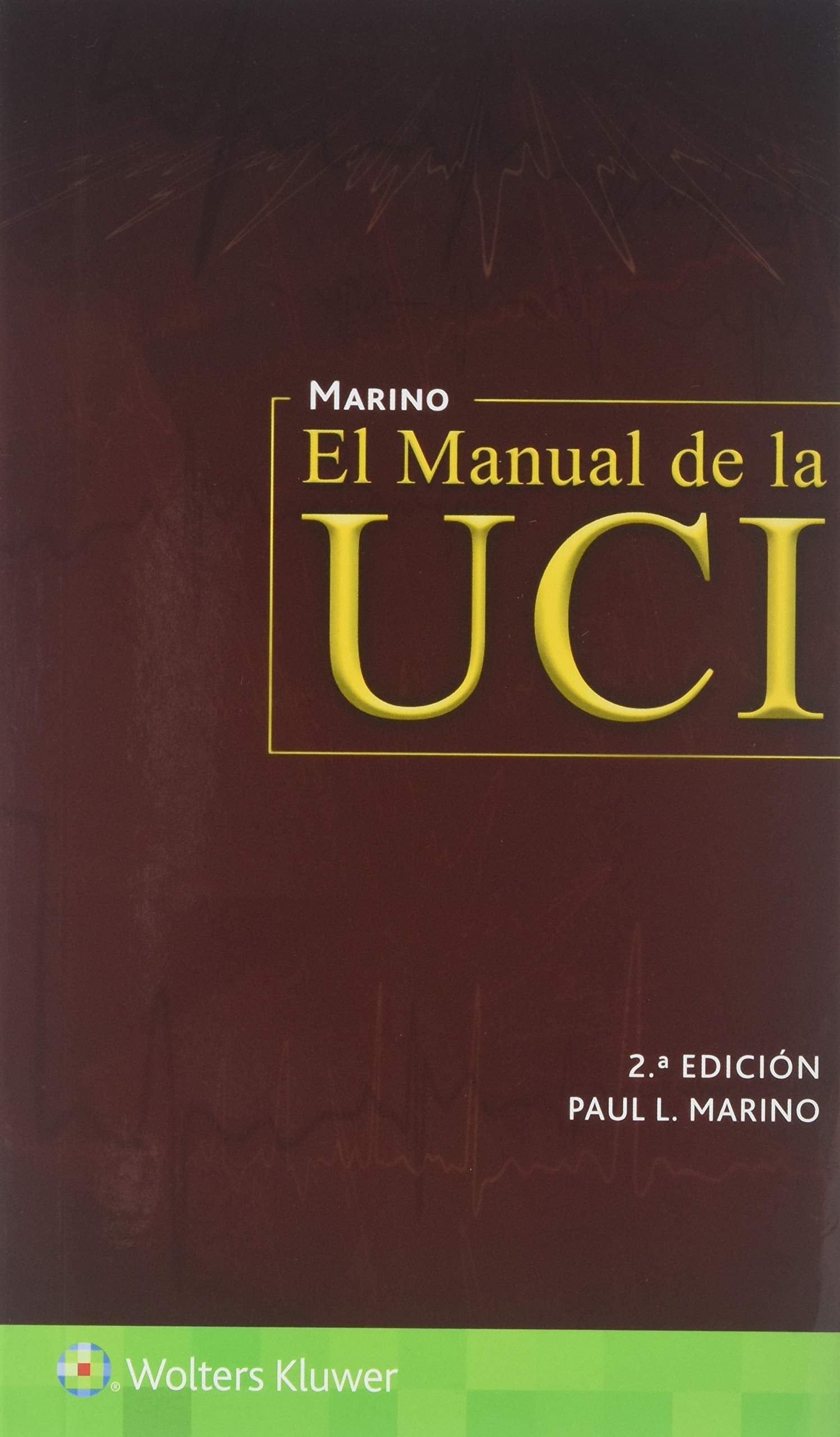 El manual de la UCI (Spanish Edition)-ISBN: 9788416781713