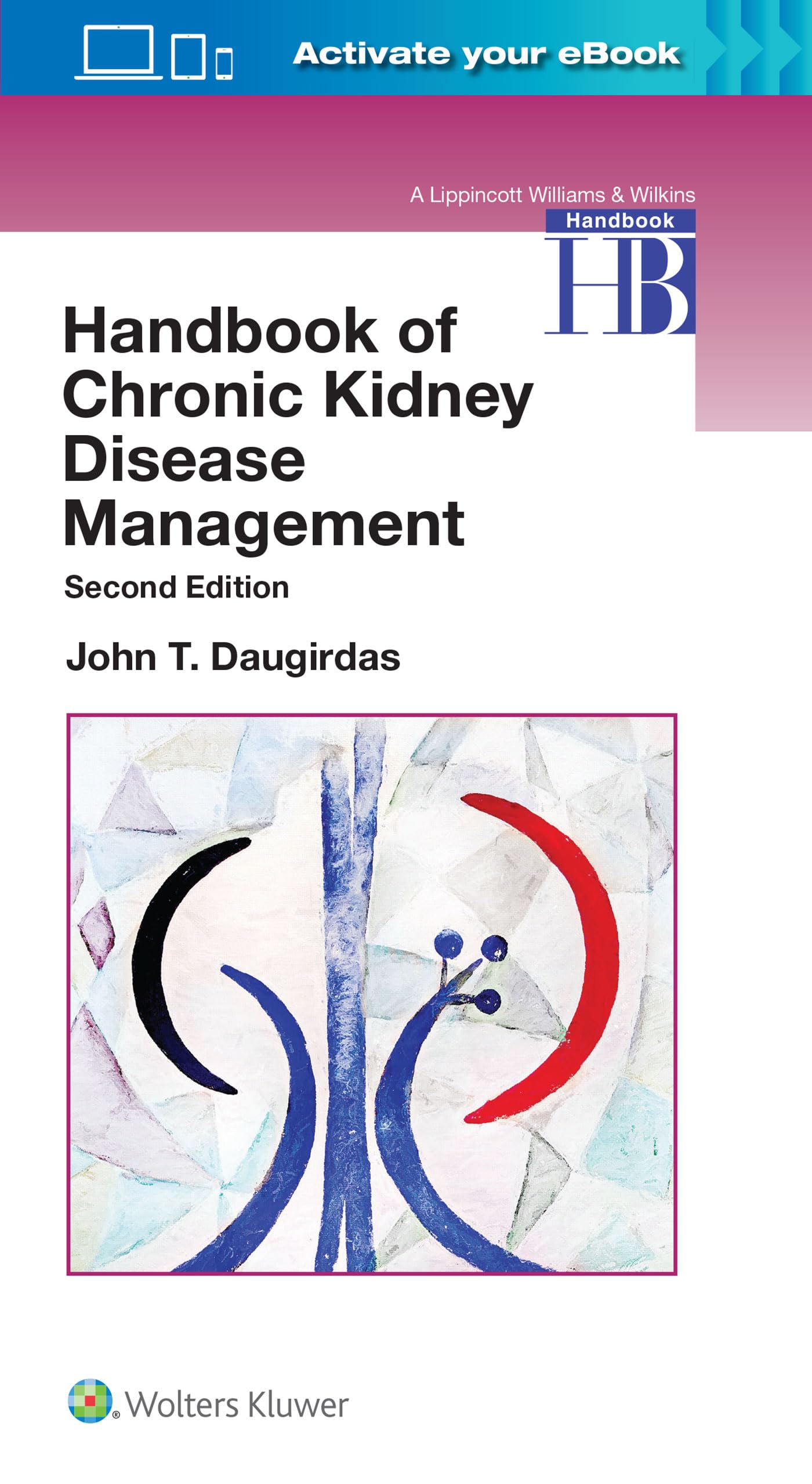 Handbook of Chronic Kidney Disease Management-ISBN: 9781496343413