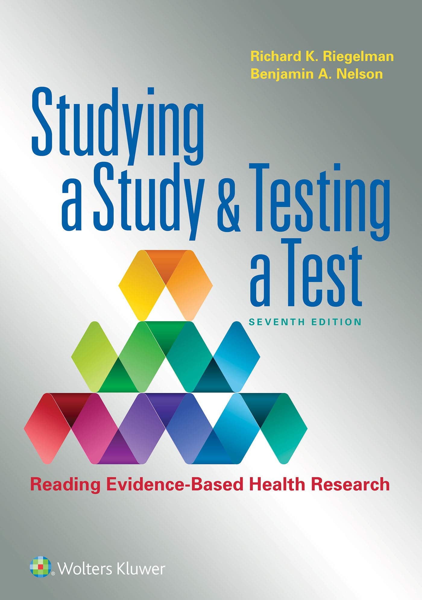 Studying a Study and Testing a Test-ISBN: 9781975120894