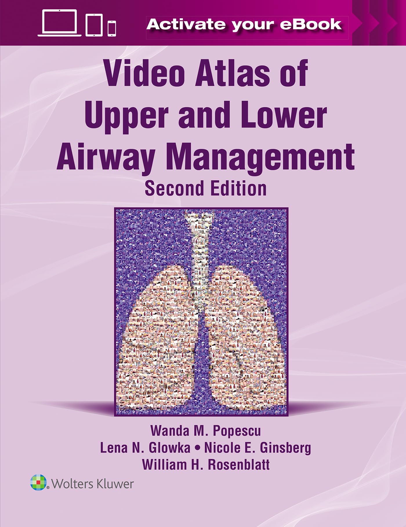 Video Atlas of Upper and Lower Airway Management: Print + eBook with Multimedia-ISBN: 9781975197766