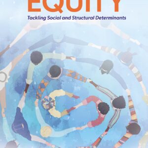 Nursing Leaders Driving Health Equity: Tackling Social and Structural Determinants (NLN)-ISBN: 9781975248307