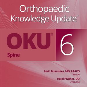 Orthopaedic Knowledge UpdateÂ® Spine 6: Print + Ebook-ISBN: 9781975180171