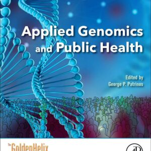 Applied Genomics and Public Health (Translational and Applied Genomics)