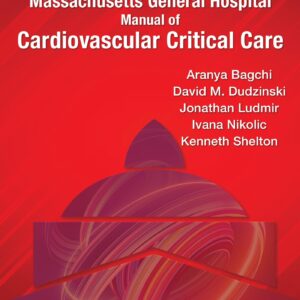 Massachusetts General Hospital Manual of Cardiovascular Critical Care-ISBN: 9781975174330