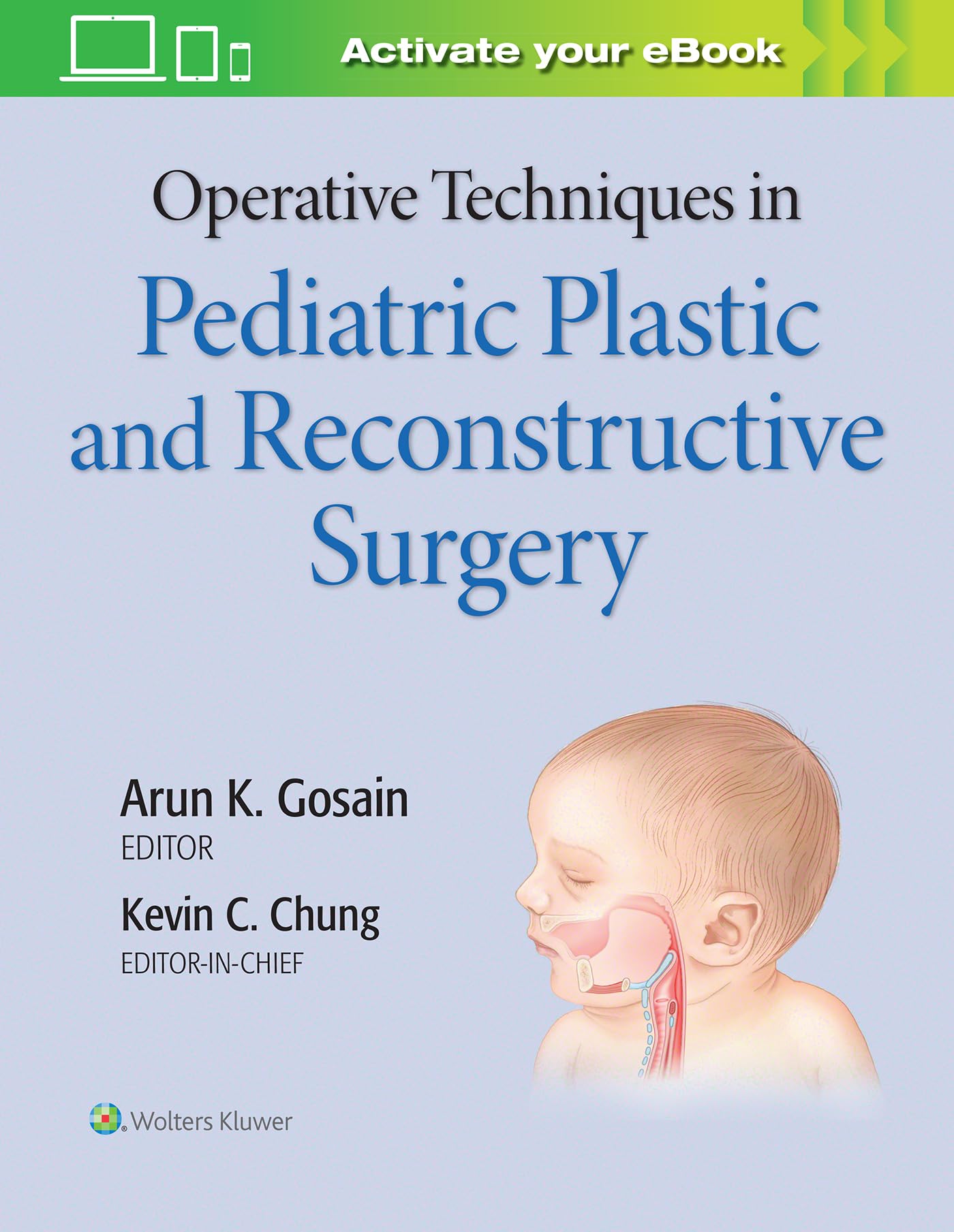 Operative Techniques in Pediatric Plastic and Reconstructive Surgery-ISBN: 9781975127206