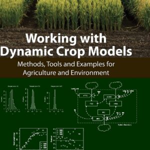 Working with Dynamic Crop Models: Methods