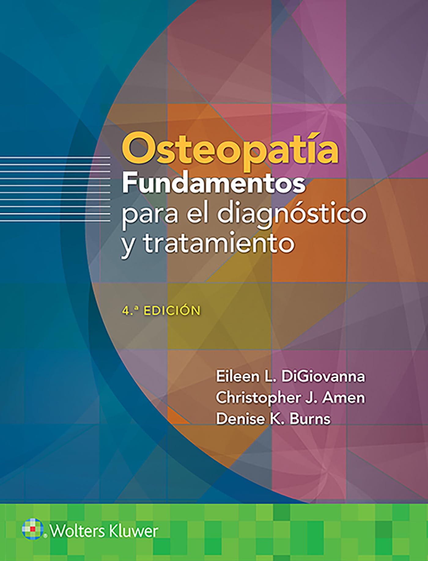 OsteopatÃa. Fundamentos para el diagnóstico y el tratamiento (Spanish Edition)-ISBN: 9788418257674