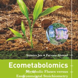 Ecometabolomics: Metabolic Fluxes versus Environmental Stoichiometry