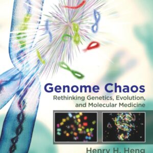 Genome Chaos: Rethinking Genetics