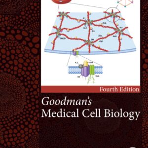Goodman's Medical Cell Biology