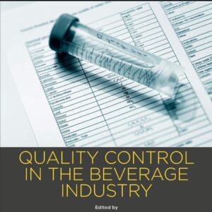 Quality Control in the Beverage Industry: Volume 17: The Science of Beverages
