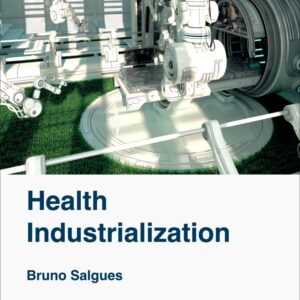 Health Industrialization