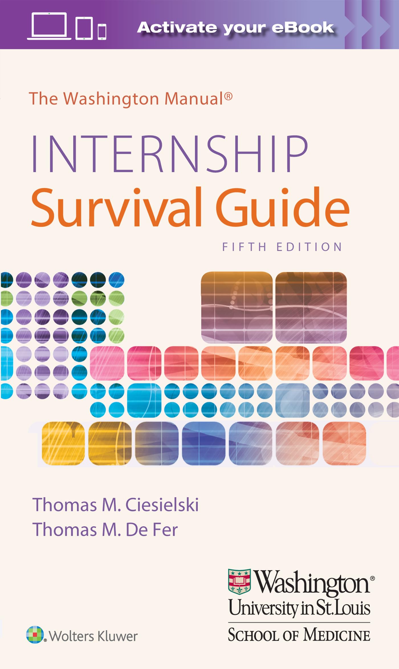 The Washington Manual Internship Survival Guide (The Washington Manual Survival Guide Series)-ISBN: 9781975113285