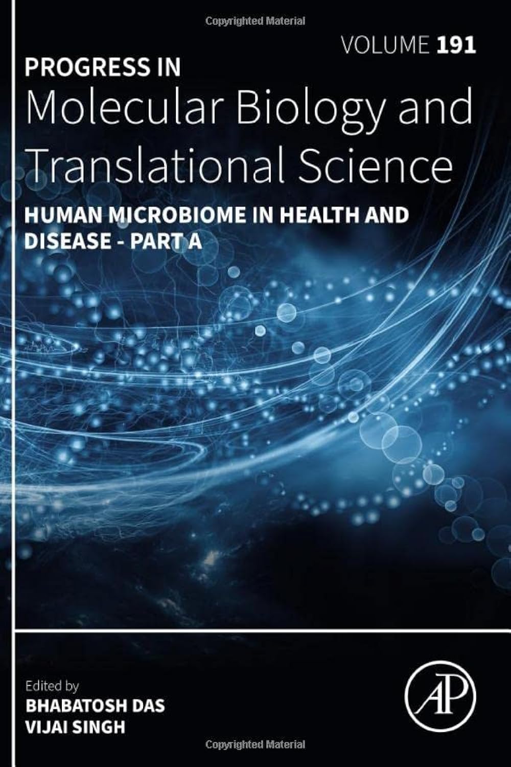 Human Microbiome in Health and Disease - Part A (Volume 191) (Progress in Molecular Biology and Translational Science