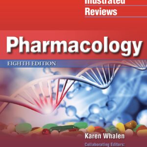 Lippincott Illustrated Reviews: Pharmacology (Lippincott Illustrated Reviews Series)-ISBN: 9781975170554