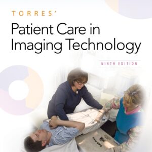Torres' Patient Care in Imaging Technology-ISBN: 9781496378668