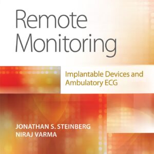 Remote Monitoring: implantable Devices and Ambulatory ECG-ISBN: 9781496386052