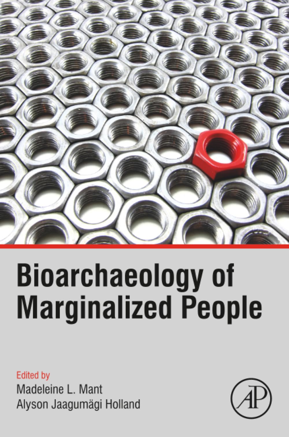 Bioarchaeology of Marginalized People