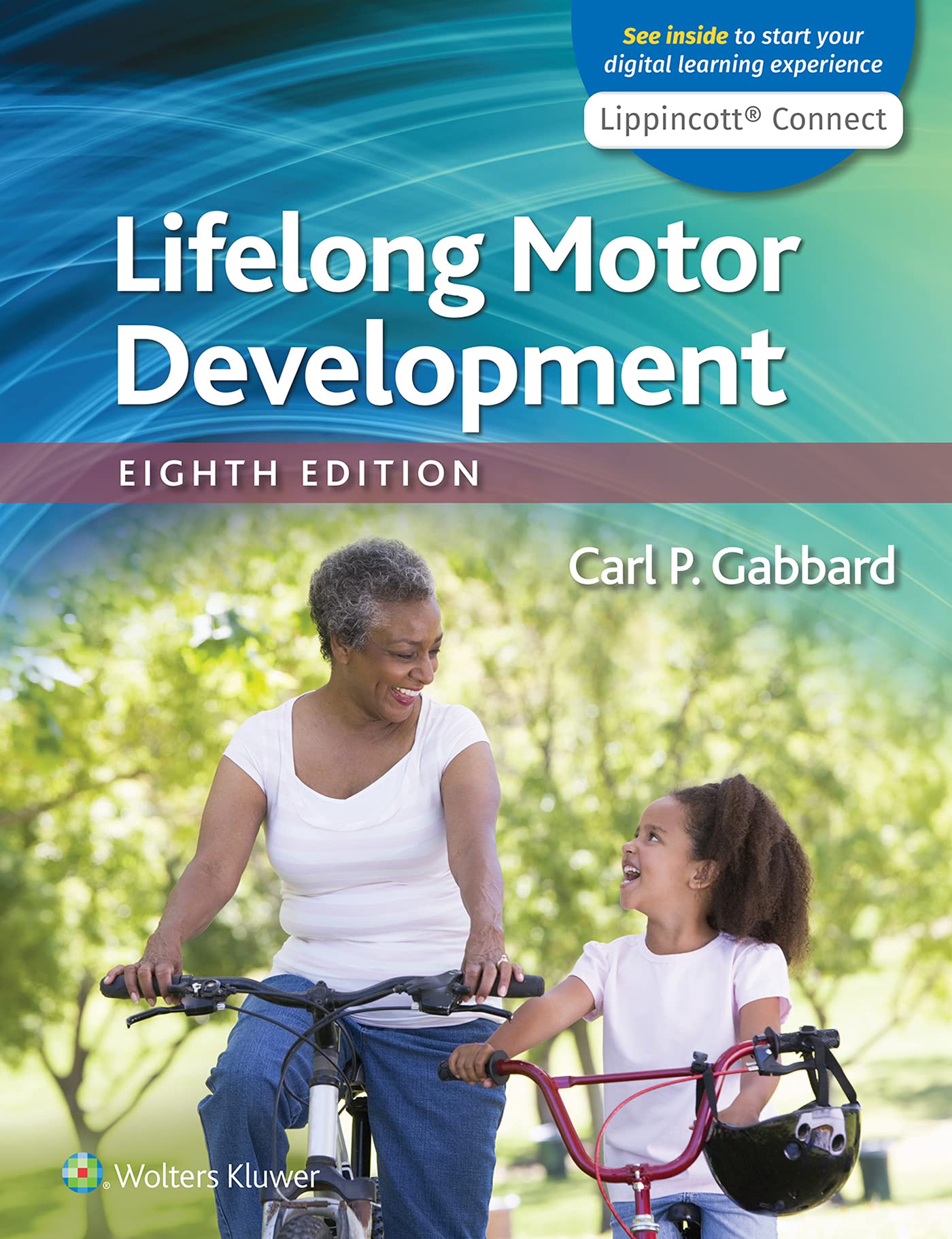 Lifelong Motor Development (Lippincott Connect)-ISBN: 9781975169428