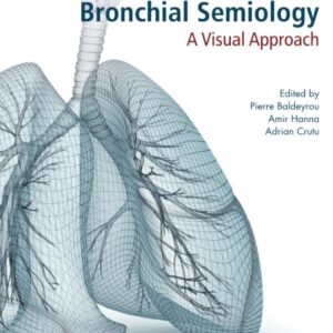 Normal and Pathological Bronchial Semiology: A Visual Approach