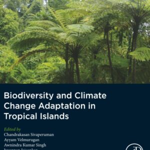 Biodiversity and Climate Change Adaptation in Tropical Islands