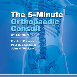 5 Minute Orthopaedic Consult (The 5-Minute Consult Series)-ISBN: 9781496360632